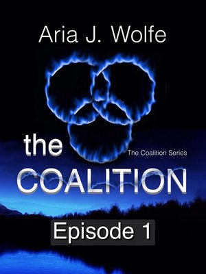 The Coalition Episode 1 - ebook